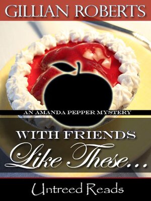 With Friends Like These... - ebook